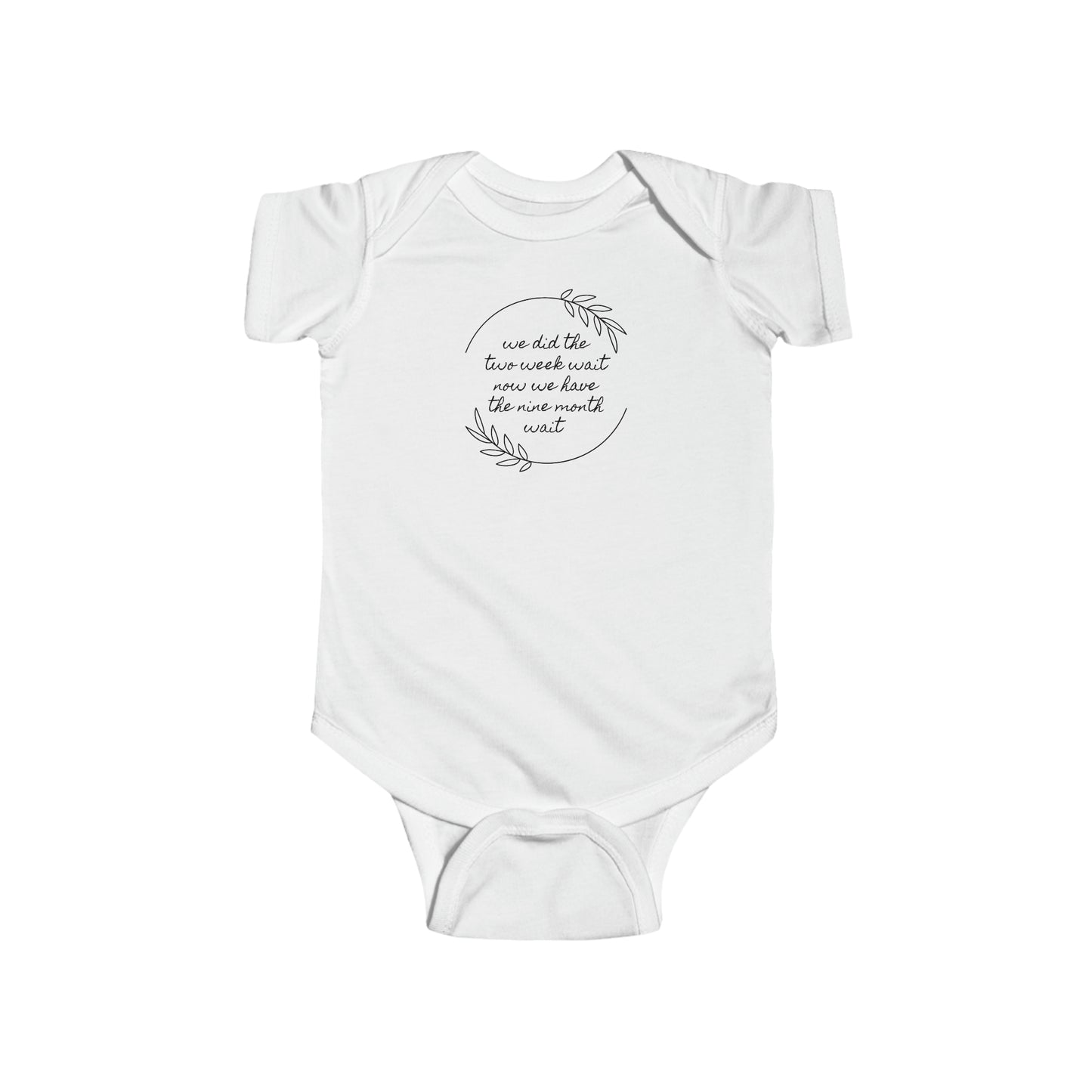 We did the two week wait , now we have the nine month wait IVF icsi iui baby announcement pregnancy white babygro sleepsuit