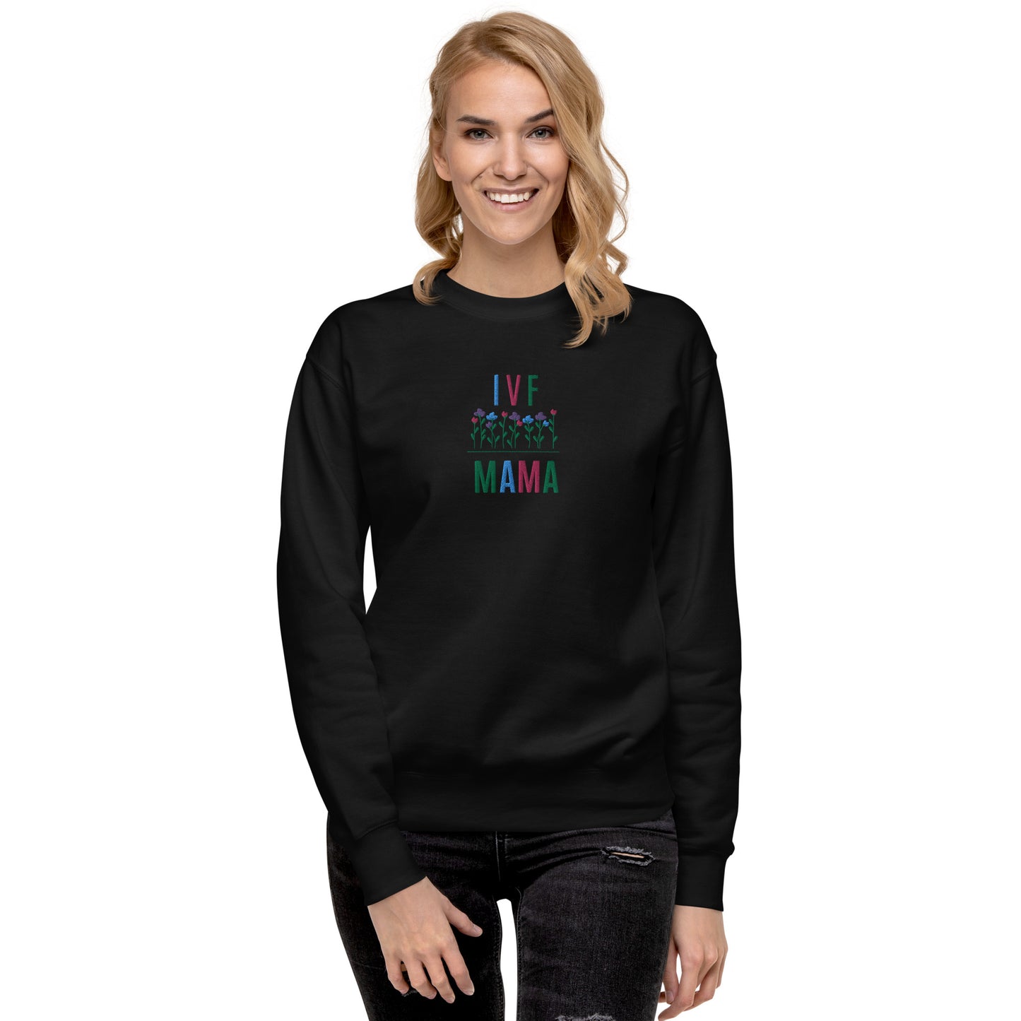 IVF mama embroidered Premium Sweatshirt