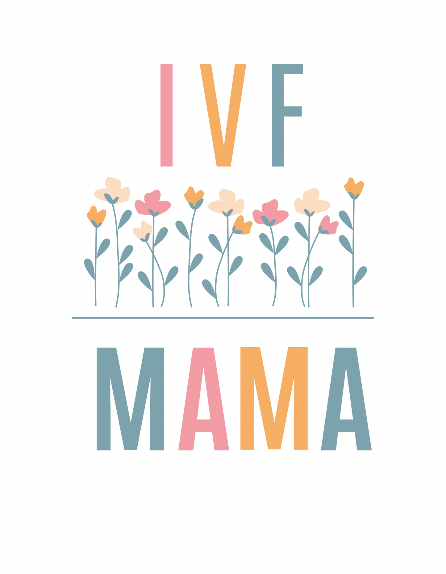 IVF MAMA PDF A4 print DIGITAL DOWNLOAD